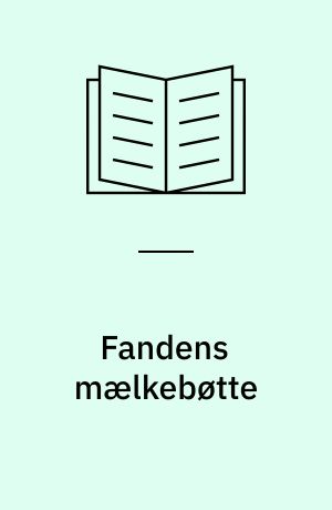 Fandens mælkebøtte : digte - især om blomster og dyr