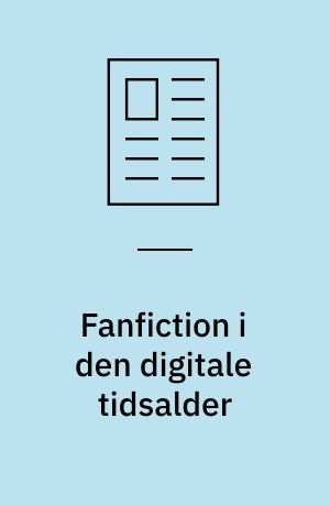 Fanfiction i den digitale tidsalder