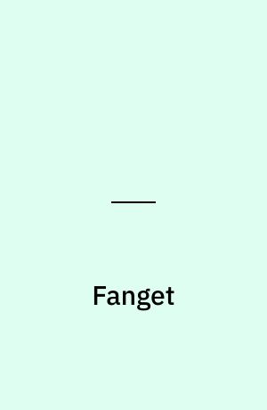 Fanget