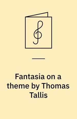 Fantasia on a theme by Thomas Tallis