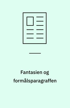 Fantasien og formålsparagraffen
