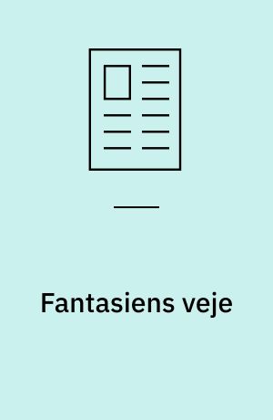 Fantasiens veje : om Aladdin og fantasiens grammatik og Harry Potter