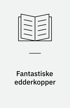 Fantastiske edderkopper