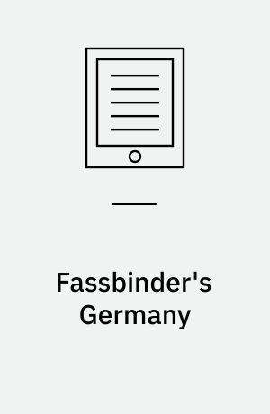 Fassbinder's Germany : history, identity, subject