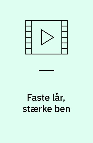 Faste lår, stærke ben