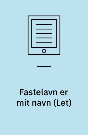 Fastelavn er mit navn