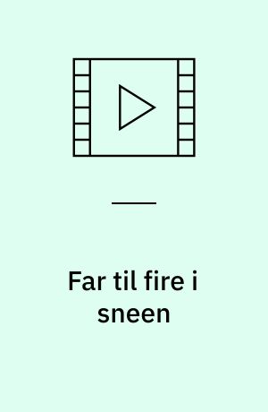 Far til fire i sneen