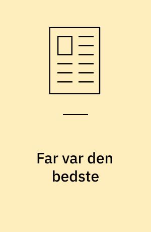 Far var den bedste