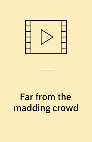 Far from the madding crowd: A tale of two cities: Tess af d'Urberville