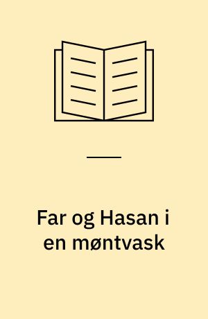 Far og Hasan i en møntvask