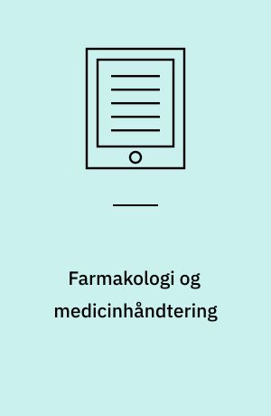 Farmakologi og medicinhåndtering