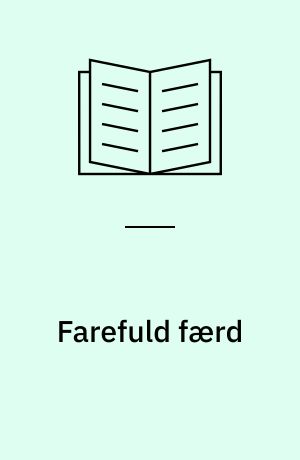 Farefuld færd
