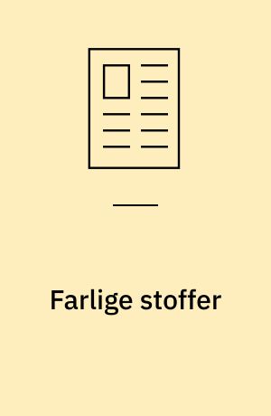 Farlige stoffer