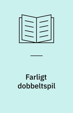 Farligt dobbeltspil
