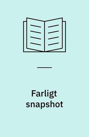 Farligt snapshot