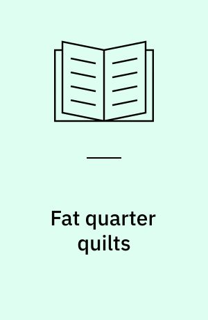 Fat quarter quilts