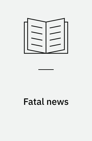 Fatal news : reading and information overload in early eighteenth-century literature