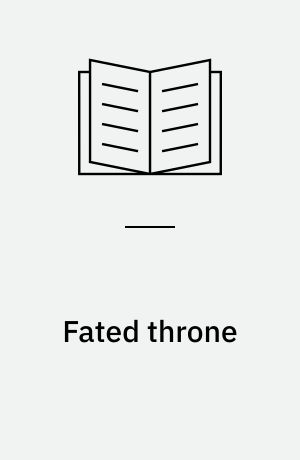 Fated throne