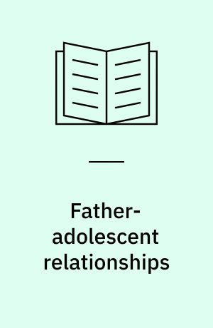 Father-adolescent relationships