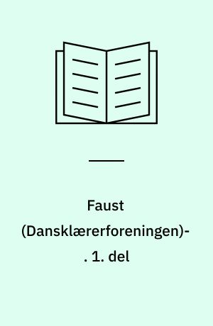 Faust. 1. del