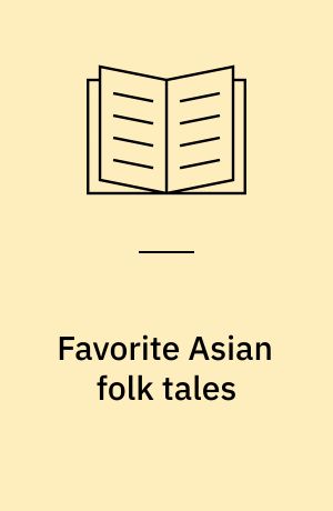 Favorite Asian folk tales