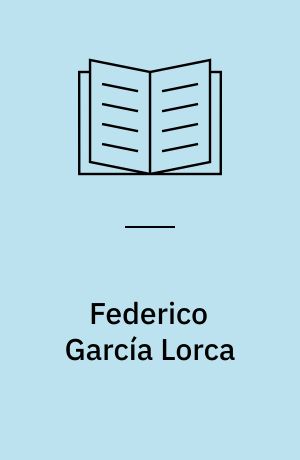 Federico Garcı́a Lorca