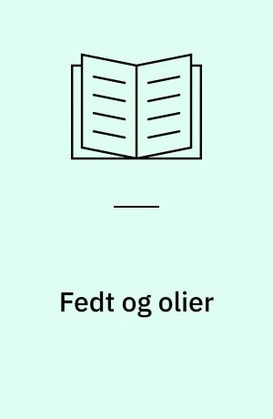 Fedt og olier