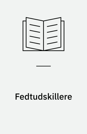 Fedtudskillere : projektering, dimensionering, udførelse og drift