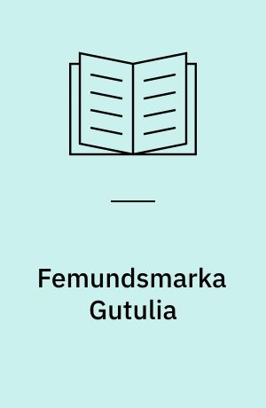 Femundsmarka Gutulia