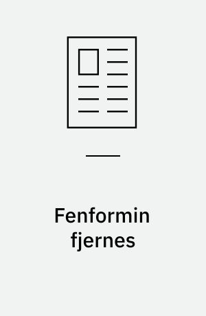 Fenformin fjernes