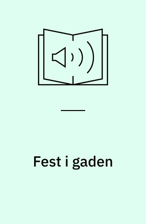 Fest i gaden