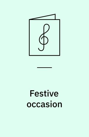 Festive occasion : for 2 trompeter, horn, basun og tuba