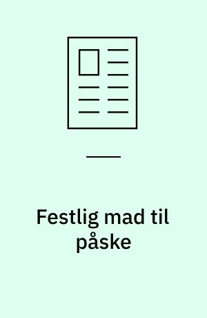 Festlig mad til påske