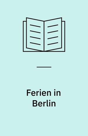 Ferien in Berlin