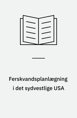 Ferskvandsplanlægning i det sydvestlige USA