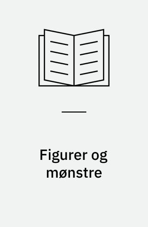 Figurer og mønstre