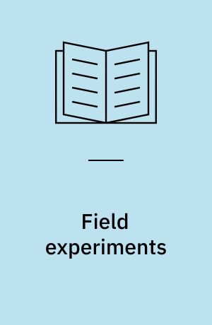 Field experiments