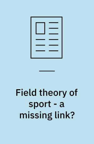Field theory of sport - a missing link?