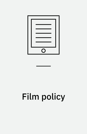 Film policy : international, national and regional perspectives