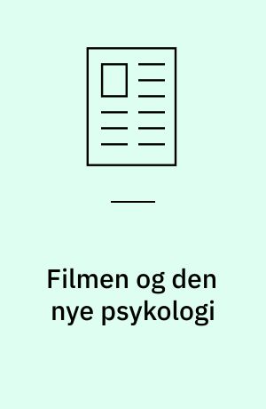 Filmen og den nye psykologi