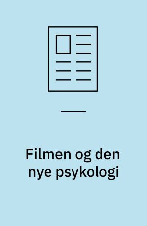 Filmen og den nye psykologi
