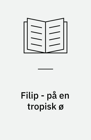 Filip - på en tropisk ø