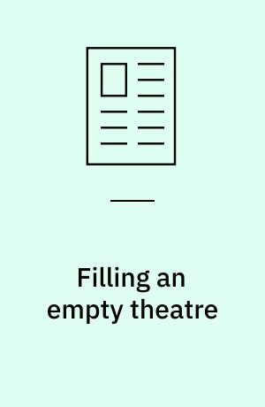 Filling an empty theatre: Panacéia