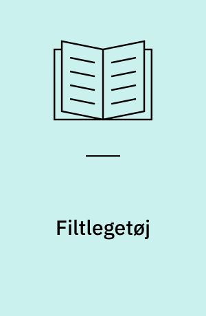 Filtlegetøj
