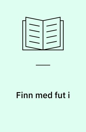 Finn med fut i