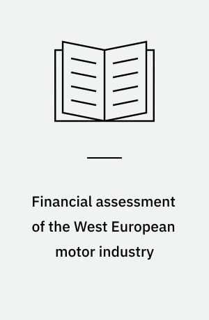 Financial assessment of the West European motor industry
