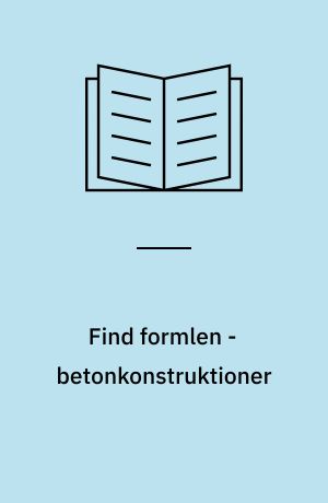 Find formlen - betonkonstruktioner