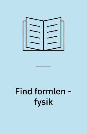 Find formlen - fysik