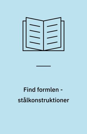 Find formlen - stålkonstruktioner