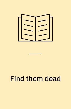 Find them dead